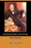 Something of Men I Have Known (Dodo Press)