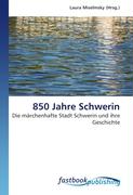 850 Jahre Schwerin