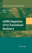 miRNA Regulation of the Translational Machinery