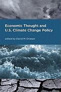Economic Thought and U.S. Climate Change Policy: Toward an Archaeology of Hearing and Seeing by Technical Means