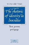 The Rhetoric of Identity in Isocrates