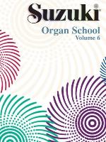 Suzuki Organ School, Volume 6