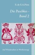 Die Paschkes - Band 2