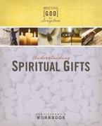 Understanding Spiritual Gifts: Participant's Workbook