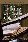 Talking with God in Old Age