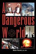 A Dangerous World