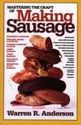 Mastering the Craft of Making Sausage