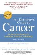 The Definitive Guide to Cancer, 3rd Edition