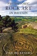 Prehistoric Rock Art in Britain: Sermons in Stone