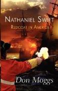 Nathaniel Swift: Redcoat in America