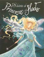 18 historias de princesas y hadas