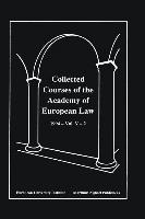 Collected Courses of the Academy of European Law 1994 Vol. V - 2