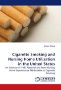 Cigarette Smoking and Nursing Home Utilization in the United States