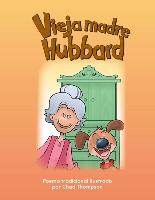 Vieja Madre Hubbard