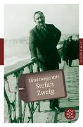 Unterwegs mit Stefan Zweig