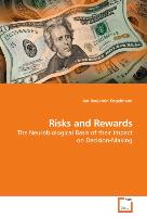 Risks and Rewards