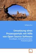 Umsetzung eines Prozessportals mit Hilfe von Open Source Software
