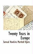 Twenty Years In Europe