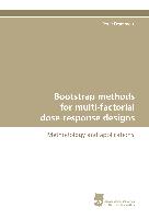 Bootstrap methods for multi-factorial dose-response designs