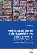 Mediaplanung aus der Sicht österreichischer Mediaagenturen