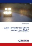 Eugene O'Neill's "Long Day's Journey into Night"