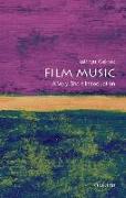 Film Music: A Very Short Introduction