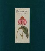 Flowers and Herbs of Early America