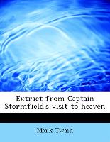 Extract from Captain Stormfield's Visit to Heaven