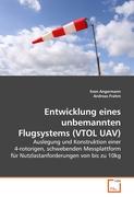 Entwicklung eines unbemannten Flugsystems (VTOL UAV)