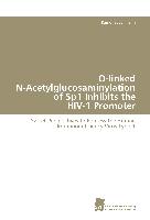 O-linked N-Acetylglucosaminylation of Sp1 Inhibits the HIV-1 Promoter