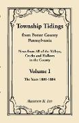 Township Tidings, from Potter County, Pennsylvania, Volume 1, 1880-1884