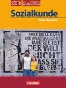 Zur Sache: Sozialkunde für allgemeinbildende Schulen, Rheinland-Pfalz und Saarland, 8.-10. Schuljahr, Schülerbuch