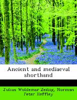 Ancient and Mediaeval Shorthand