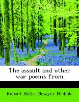 The Assault and Other War Poems from