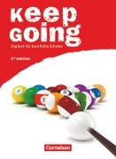 Keep Going, Englisch für berufliche Schulen, Fourth Edition, A2/B1, Schülerbuch