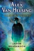 Alex Van Helsing: Vampire Rising