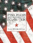 PTSD, Poems And Presidential Inspiration