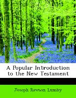 A Popular Introduction to the New Testament
