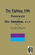 FIGHTING 10th10th Battalion, A.I.F. 1914-19