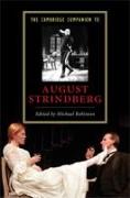 The Cambridge Companion to August Strindberg