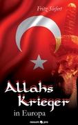 Allahs Krieger in Europa