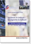 Deutscher Sozialgerichtstag - Sozialrecht im Umbruch - Sozialgerichte im Aufbruch