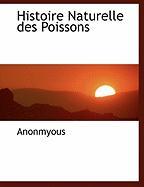 Histoire Naturelle Des Poissons