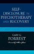 Self-Disclosure in Psychotherapy and Recovery