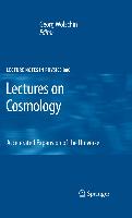 Lectures on Cosmology