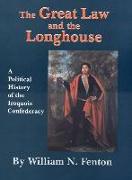 Great Law and the Longhouse