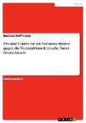 Pro und Contra für ein Verbotsverfahren gegen die Nationaldemokratische Partei Deutschlands