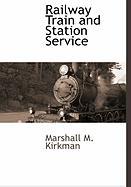 Railway Train And Station Service