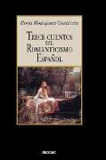 Trece Cuentos del Romanticismo Español
