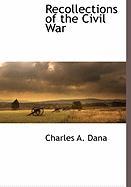 Recollections of the Civil War